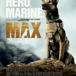 Best friend. Hero. Marine. MAX is in theaters June 26th